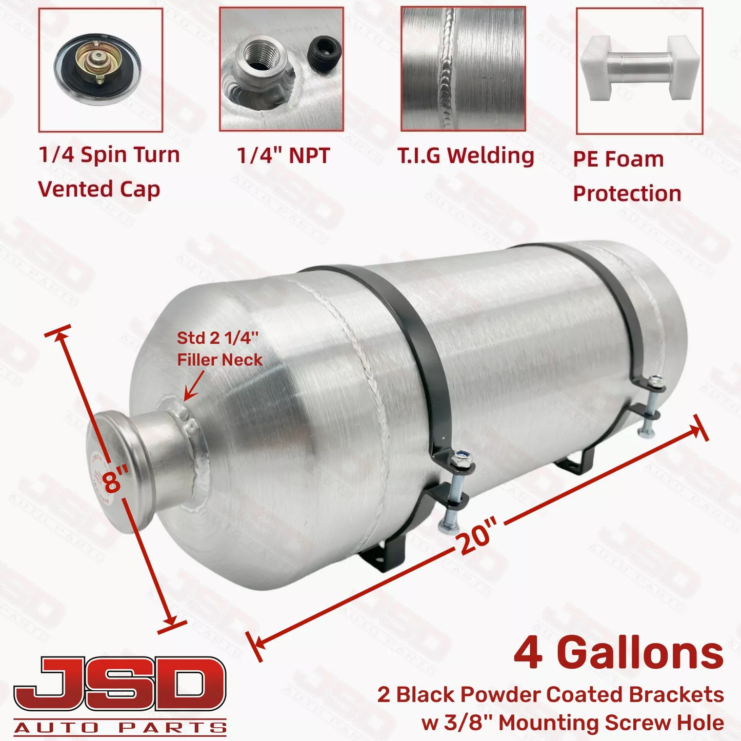 M610 JSD Aluminum Spun Fuel Tank 8x20 Vertical Fill 4 Gallon 1/4'' NPT