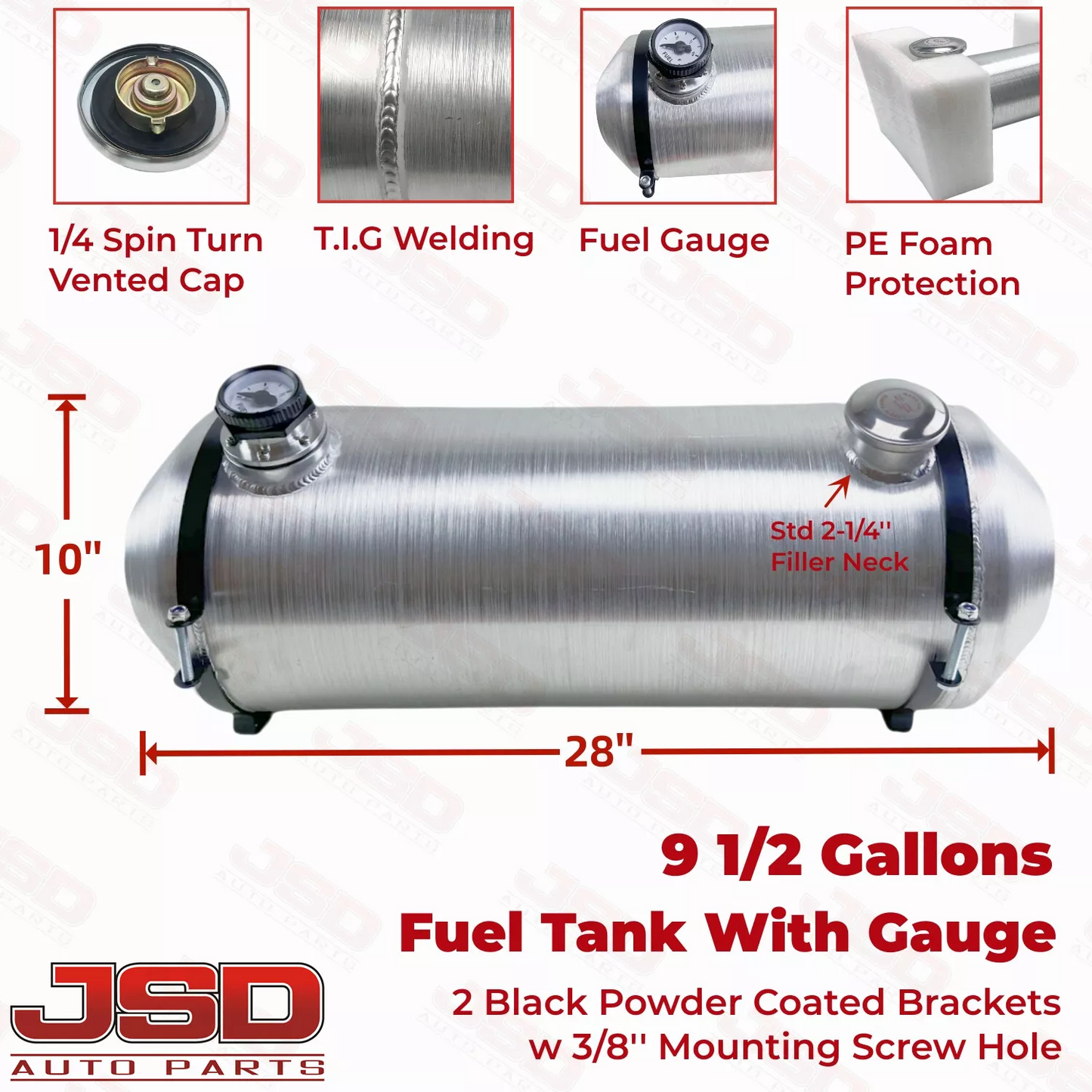 M035G JSD Aluminum Spun Fuel Tank 10x28 End Fill 9.5 Gallon 1/4'' NPT
