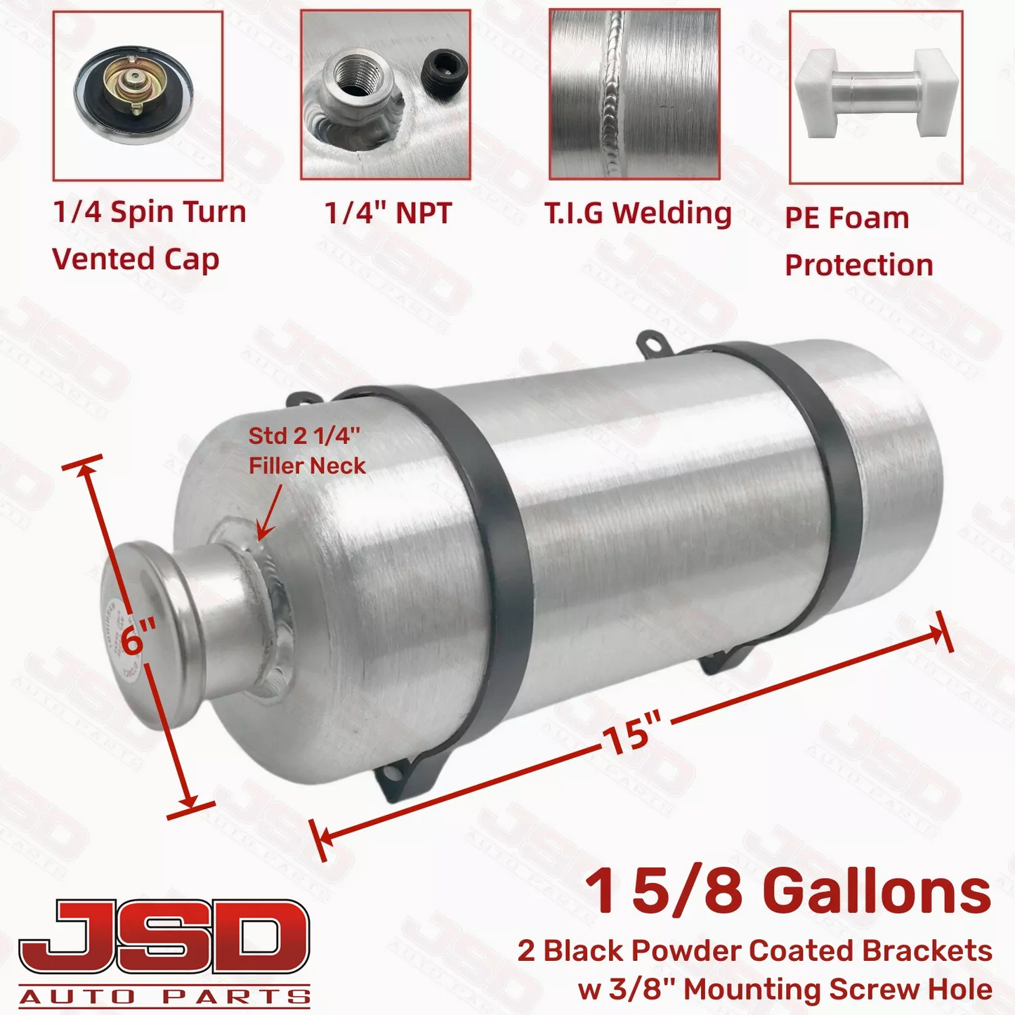 M605 JSD Aluminum Spun Fuel Tank 6x15 Vertical Fill 1.63 Gallon 1/4'' NPT