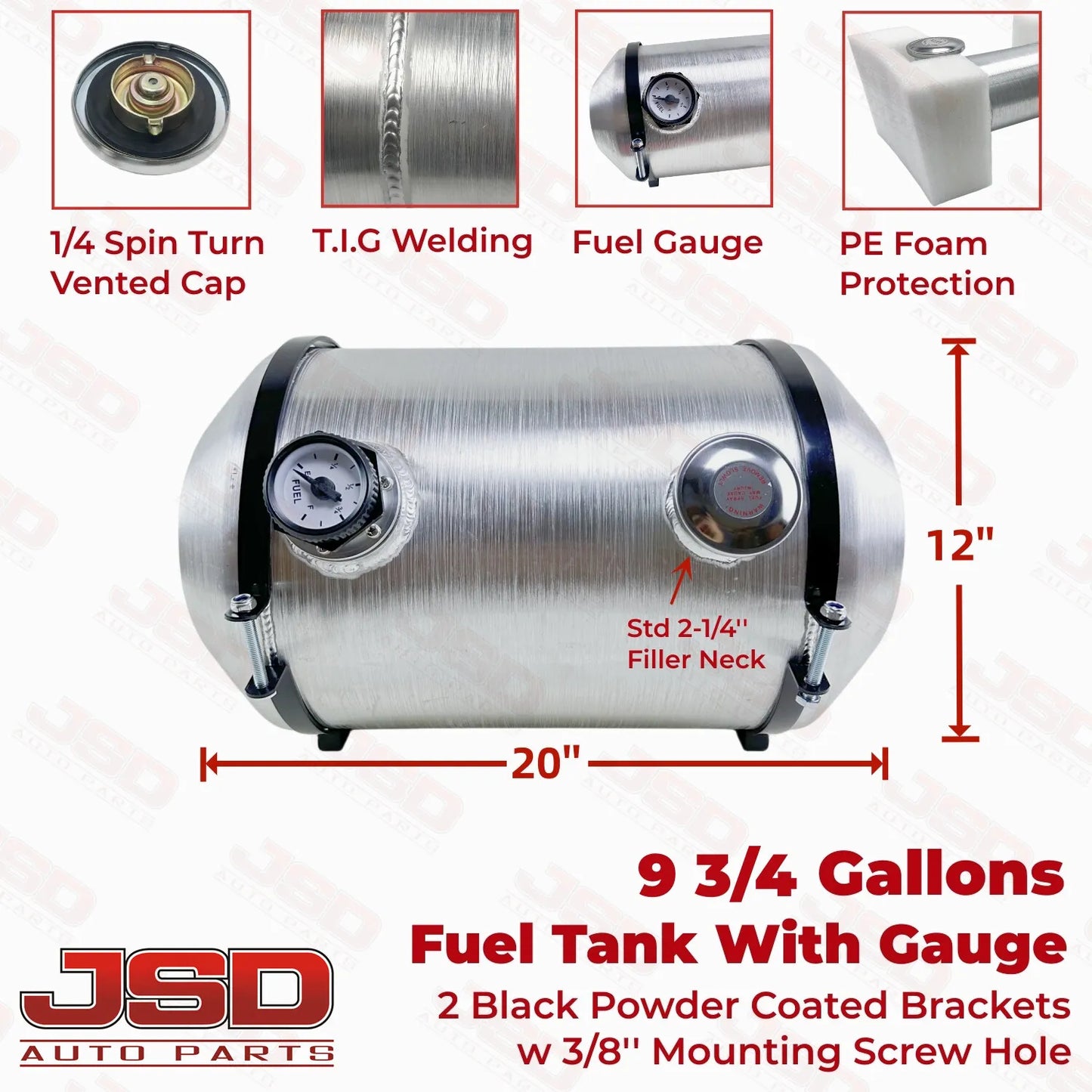 M300G JSD Aluminum Spun Fuel Tank 12x20 End Fill 9.75 Gallon 1/4'' NPT