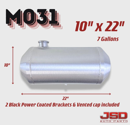 M031 JSD Aluminum Spun Fuel Tank 10x22 center Fill 7. Gallon 1/4'' NPT