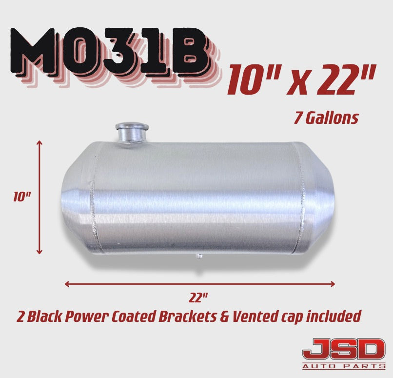 M031B JSD Aluminum Spun Fuel Tank 10x22 center Fill 7. Gallon 1/4'' NPT