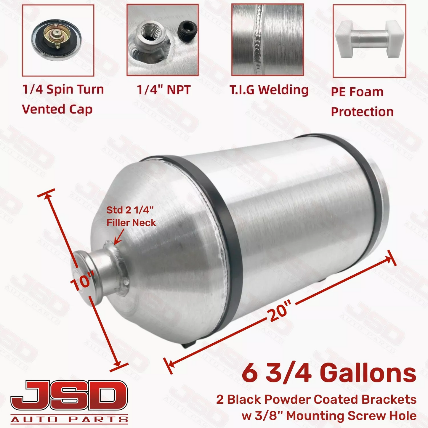 M617 JSD Aluminum Spun Fuel Tank 10x20 Vertical Fill 6.75 Gallon 1/4'' NPT