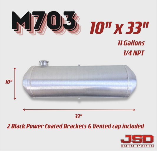 M703 JSD Aluminum Spun Fuel Tank 10x33 center Fill 11 Gallon 1/4'' NPT w Dual outlet design (return-compatible)