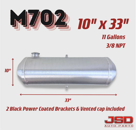 M702 JSD Aluminum Spun Fuel Tank 10x33 center Fill 11 Gallon 3/8'' NPT w Dual outlet design (return-compatible)
