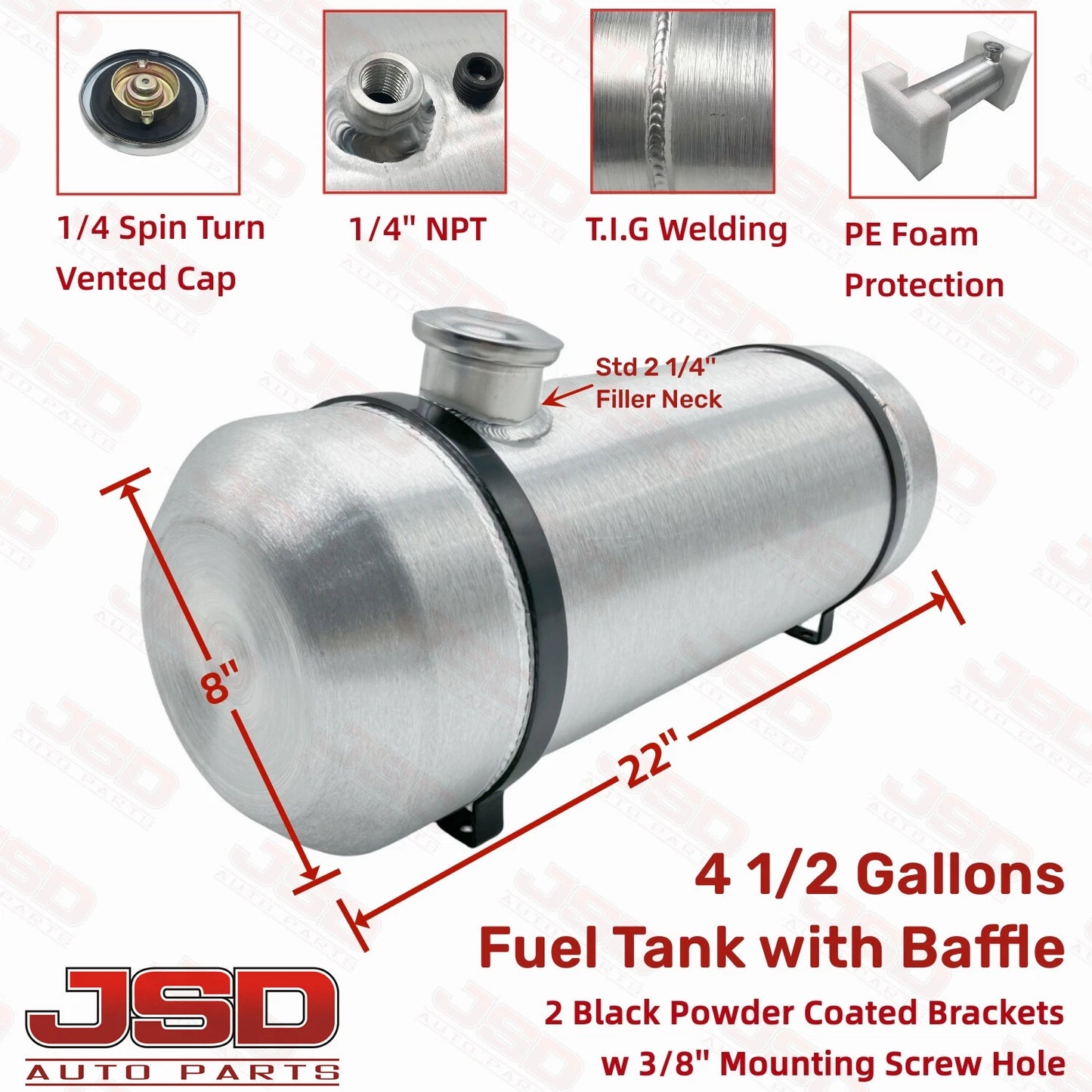 M216B JSD Aluminum Spun Fuel Tank 8x22 End Fill 4.5 Gallon 1/4'' NPT with Baffle