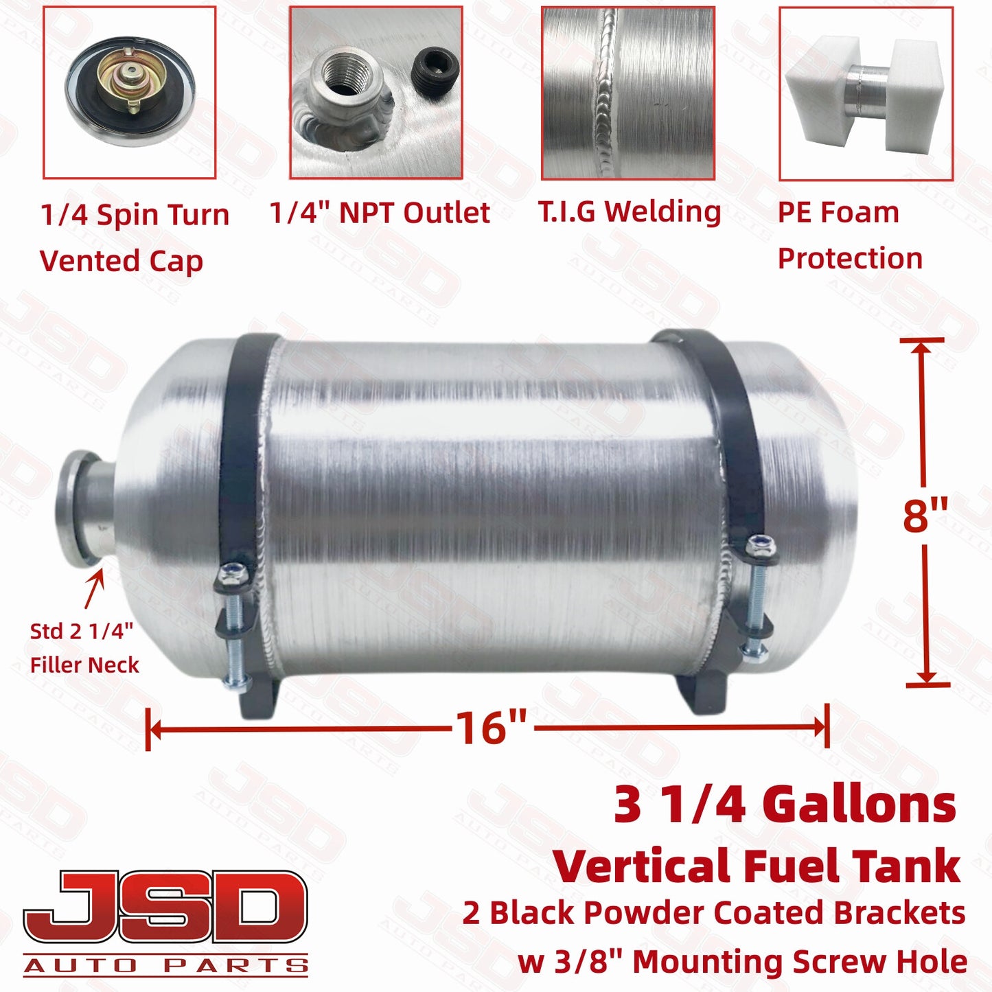 M332 JSD Aluminum Spun Fuel Tank 8x16 Vertical Fill 3.25 Gallon 1/4'' NPT
