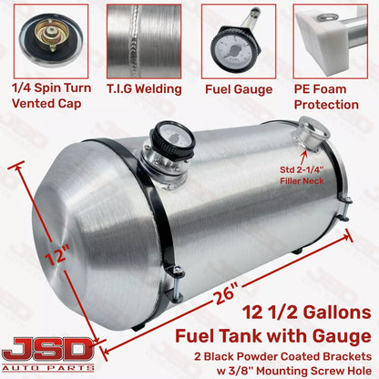 M303G JSD Aluminum Spun Fuel Tank 12x26 End Fill 12.5 Gallon 1/4'' NPT